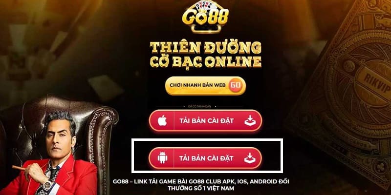 Cách tải GO88 Android về điện thoại 